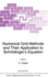 Numerical Grid Methods and Their Application to Schrodinger's Equation (Nato Science Series C: Vol. 412)