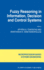 Fuzzy Reasoning in Information, Decision and Control Systems (Intelligent Systems, Control and Automation: Science and Engineering, 11)