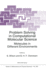 Problem Solving in Computational Molecular Science: Molecules in Different Environments (Nato Science Series C: , 500)