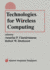 Technologies for Wireless Computing (Journal of Vlsi Signal Processing Systems)