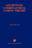 Asymptotic Combinatorial Coding Theory (the Springer International Series in Engineering and Computer Science, 415)