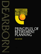 Principles of Retirement Planning: Quick Reference Guide 1996