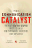 The Communication Catalyst