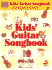 Kids' Guitar Songbook