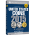 Handbook of United States Coins 2015: the Official Blue Book