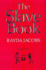 The Slave Book