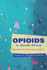Opioids in South Africa: Towards a Policy of Harm Reduction