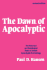 The Dawn of the Apocalyptic