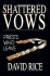 Shattered Vows