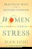 Women and Stress: Practical Ways to Manage Tension