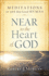 Near to the Heart of God: Meditations on 366 Best-Loved Hymns