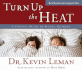 Turn Up the Heat: a Couples Guide to Sexual Intimacy