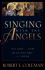 Singing With the Angels