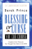 Blessing Or Curse: You Can Choose: Freedom From Pressures You Thought You Had to Live With