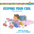 Keeping Your Cool: a Book About Anger (Growing God's Kids)