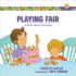 Playing Fair: a Book About Cheating (Growing God's Kids)