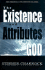Existence and Attributes of God, the
