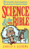 Science and the Bible: 30 Scientific Demonstrations Illustrating Scriptural Truths