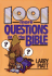 1001 More Questions on the Bible