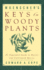 Muenscher's Keys to Woody Plants: an Expanded Guide to Native and Cultivated Species