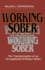 Working Sober: the Transformation of an Occupational Drinking Culture