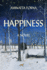 Happiness: a Novel