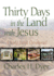 Thirty Days in the Land With Jesus: a Holy Land Devotional