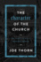 The Character of the Church: the Marks of God's Obedient People