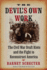 The Devil's Own Work: the Civil War Draft Riots and the Fight to Reconstruct America
