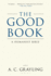 The Good Book: a Humanist Bible