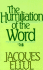 The Humiliation of the Word (English and French Edition)