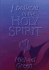 I Believe in the Holy Spirit