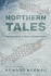 Northern Tales Traditional Stories of Eskimo and Indian Peoples