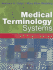 Medical Terminology Systems: a Body Systems Approach