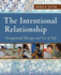 Occupational Therapy and Use of Self: the Intentional Relationship