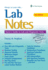 Labnotes Nurses' Guide to Lab Diagnostic Tests