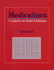 Medications: a Guide for Th Health Professions