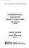 Confronting Values in Policy Analysis: the Politics of Criteria (Sage Yearbooks on Public Policy Studies) Fishcer, Frank and Forester, John