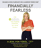 Financially Fearless: the Learnvest Program for Taking Control of Your Money (Audio Cd)