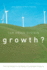 Can Green Sustain Growth?: From the Religion to the Reality of Sustainable Prosperity