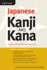 Kanji and Kana Revised Edition: a Handbook of the Japanese Writing System (Tuttle Language Library)