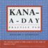 Kana a Day Practice Pad (Tuttle Practice Pads)