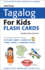 Tuttle Tagalog for Kids Flash Cards Kit: 64 Cards, Audio Recordings, Wall Chart & Learning Guide