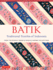 Batik, Traditional Textiles of Indonesia Format: Hardcover