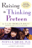 Raising a Thinking Pre-Teen: the "I Can Problem Solve" Program for 8-12 Year Olds