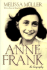 Anne Frank: the Biography