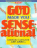 God Made You Sense-Ational: Special Activities for Teaching the 5 Senses: Ages 5-10