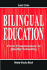 Bilingual Education: From Compensatory to Quality Schooling