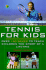 Tennis for Kids
