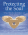 Protecting the Soul: Safeguarding Your Spiritual Journey